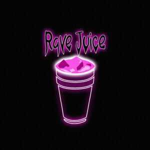 Rave Juice