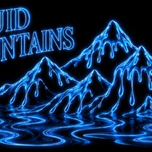 Liquid Mountains
